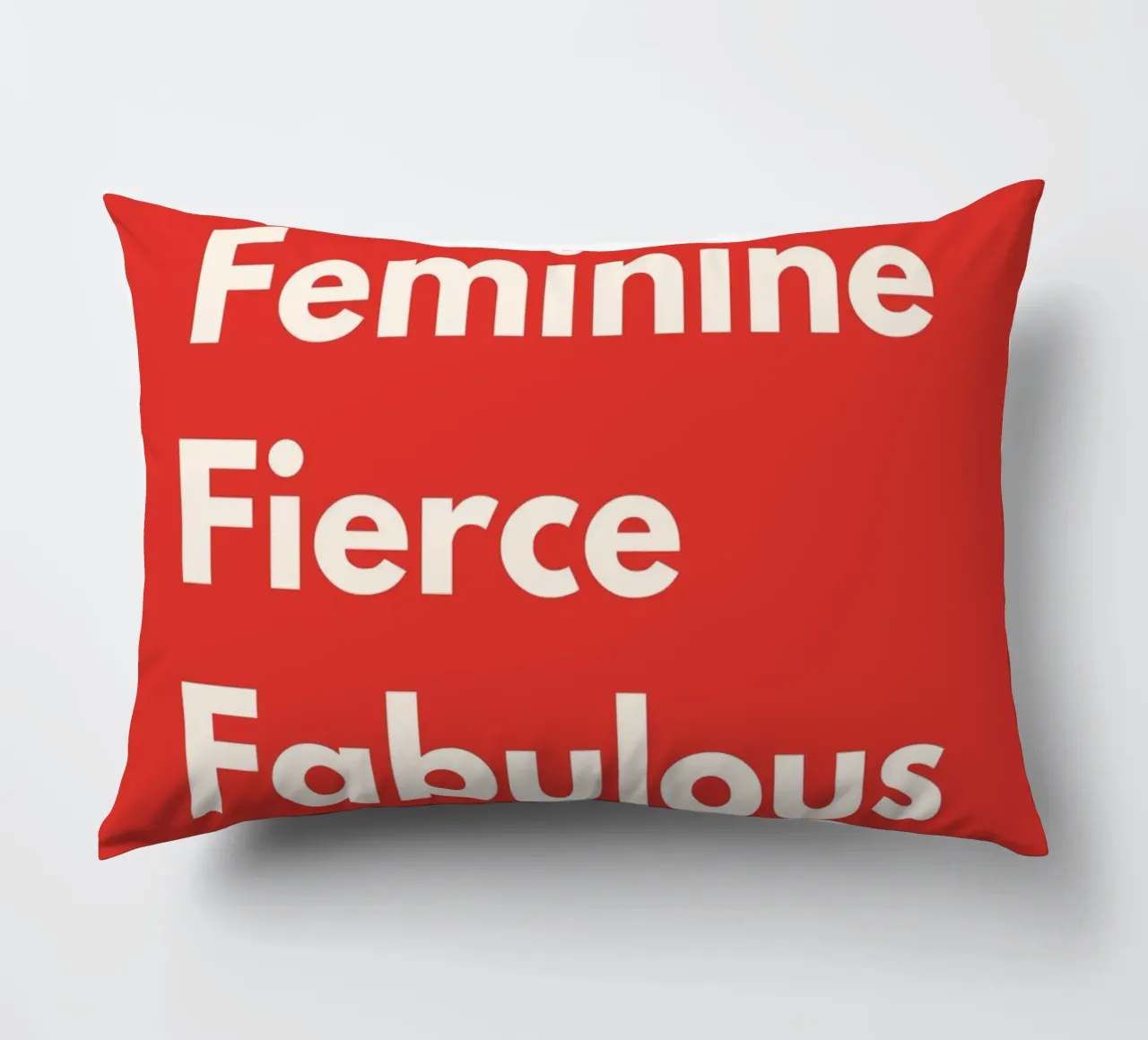 Feminine, Fierce, Fabulous – Red Art Print cuscino da PrintCessStudio