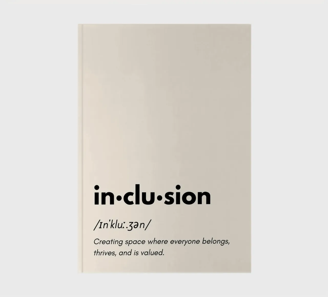 Inclusion: Together We Rise - Dictionary Design Art notebook by PrintCessStudio
