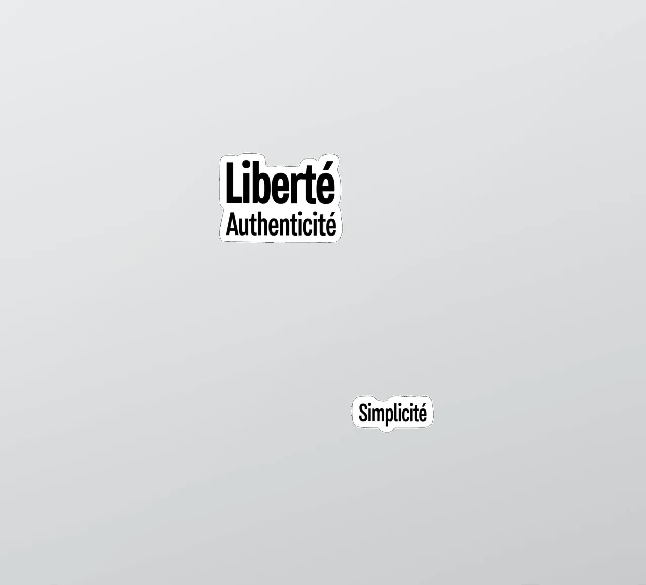 Liberte Authenticite Simplicite adesivo da YV TYPOGRAPHY