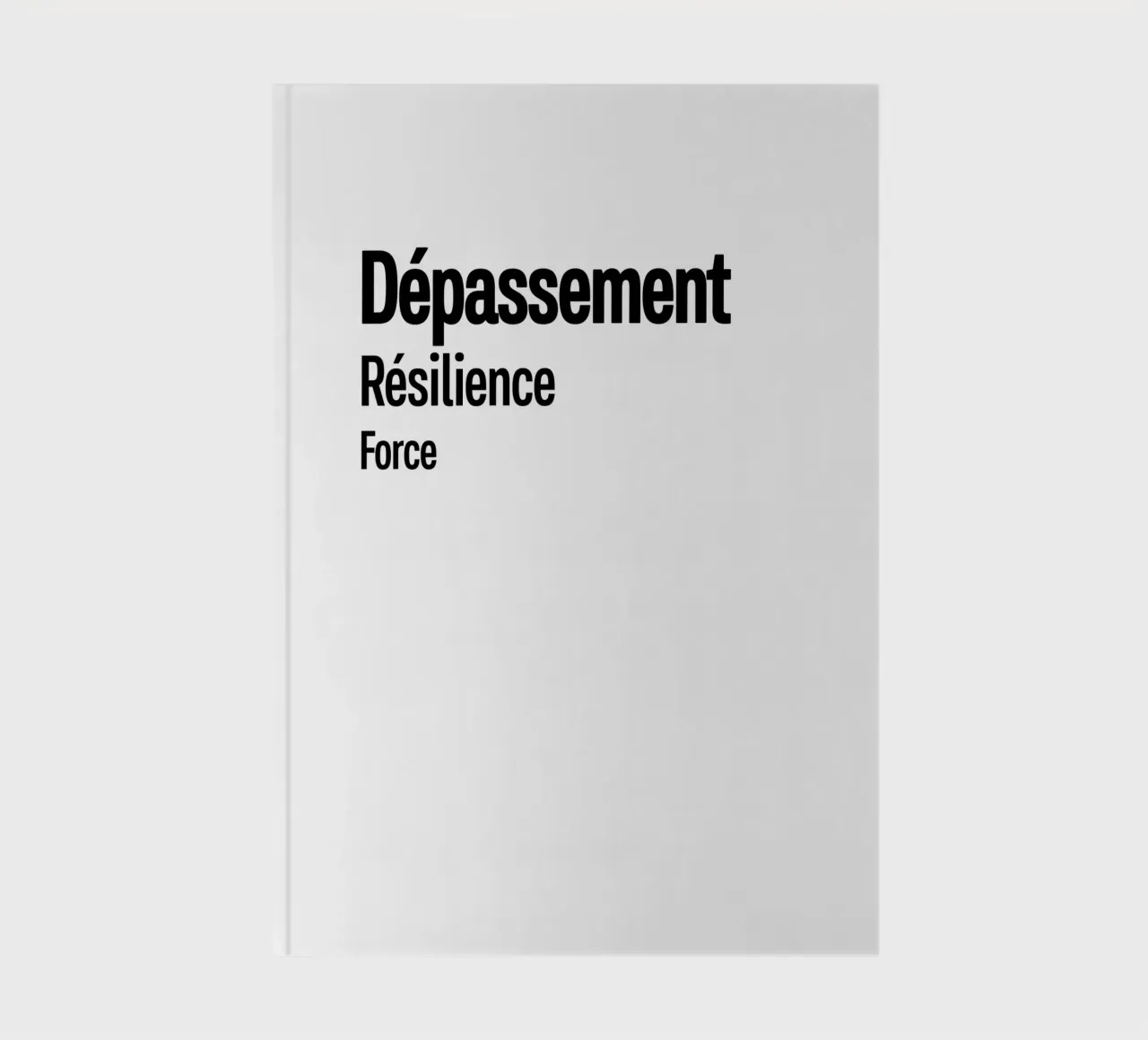 Depassement Resilience Force notebook by YV TYPOGRAPHY