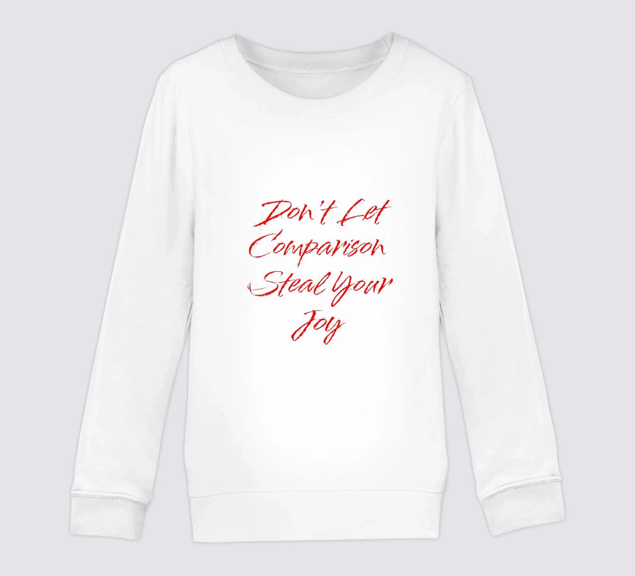 Don't Let Comparison Steal Your Joy - Red Text felpa bambino da FABOArt