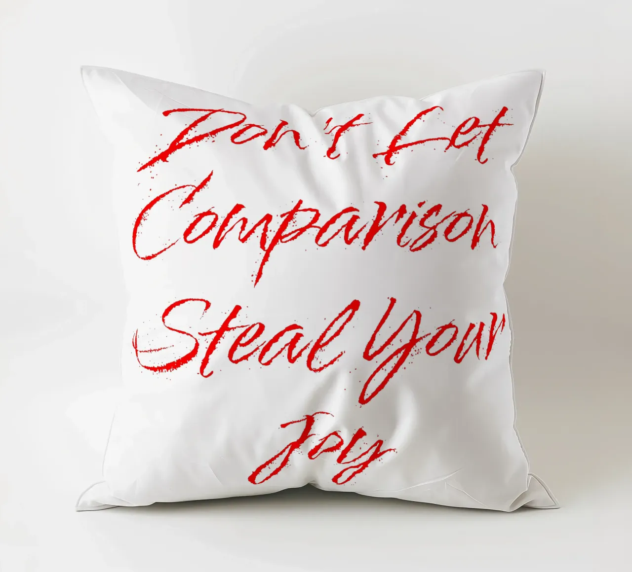 Don't Let Comparison Steal Your Joy - Red Text cojín de FABOArt