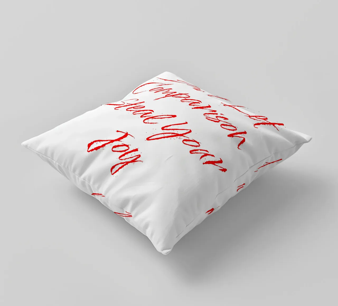 Don't Let Comparison Steal Your Joy - Red Text coussin de FABOArt