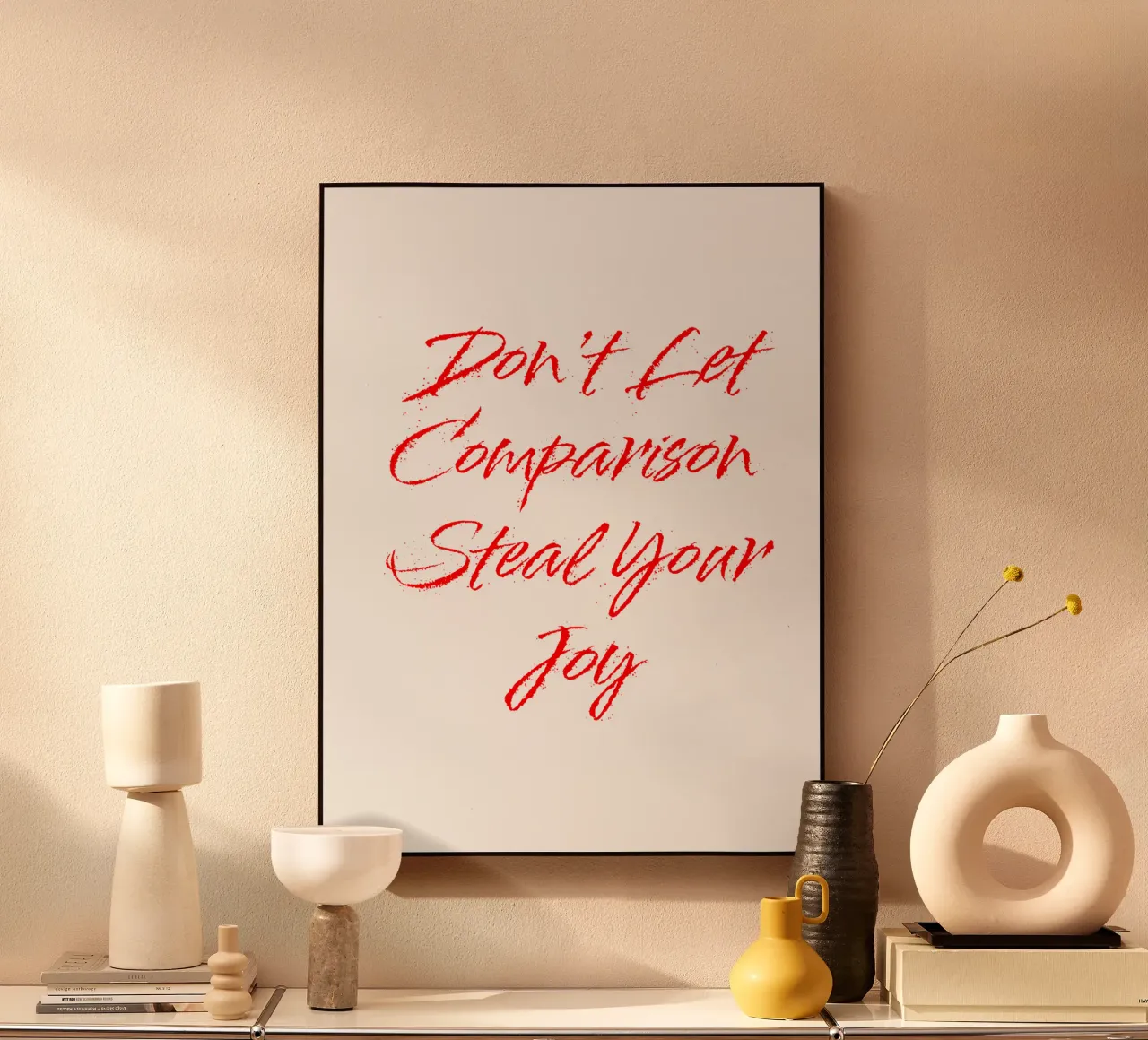 Don't Let Comparison Steal Your Joy - Red Text alluminio dibond da FABOArt