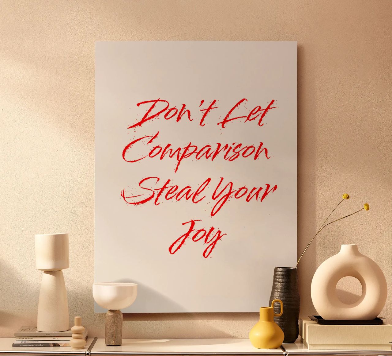 Don't Let Comparison Steal Your Joy - Red Text alluminio dibond da FABOArt