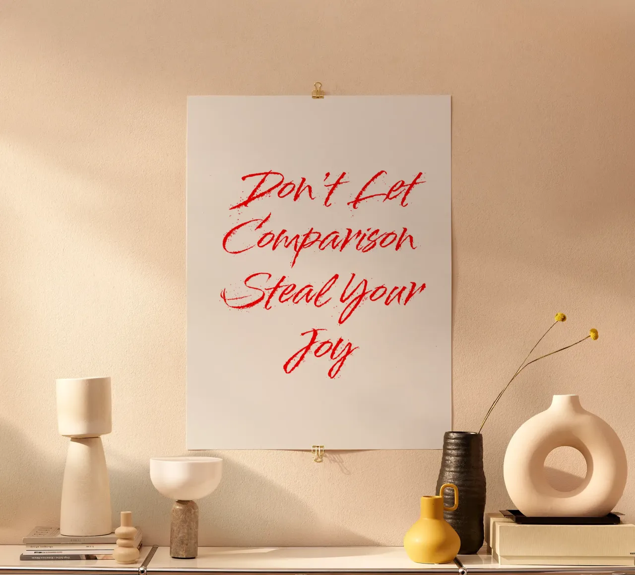 Don't Let Comparison Steal Your Joy - Red Text poster van FABOArt