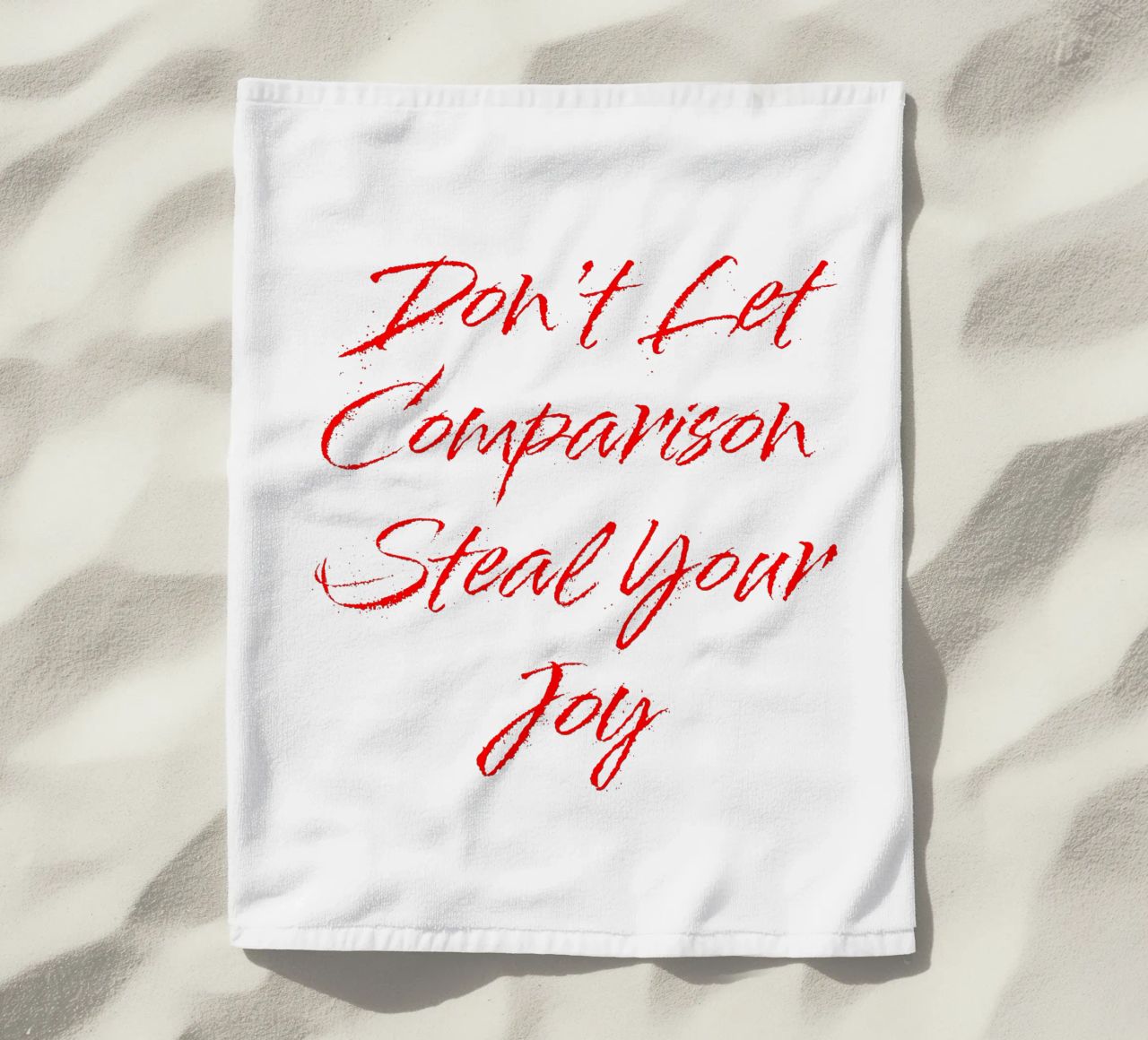 Don't Let Comparison Steal Your Joy - Red Text telo mare da FABOArt