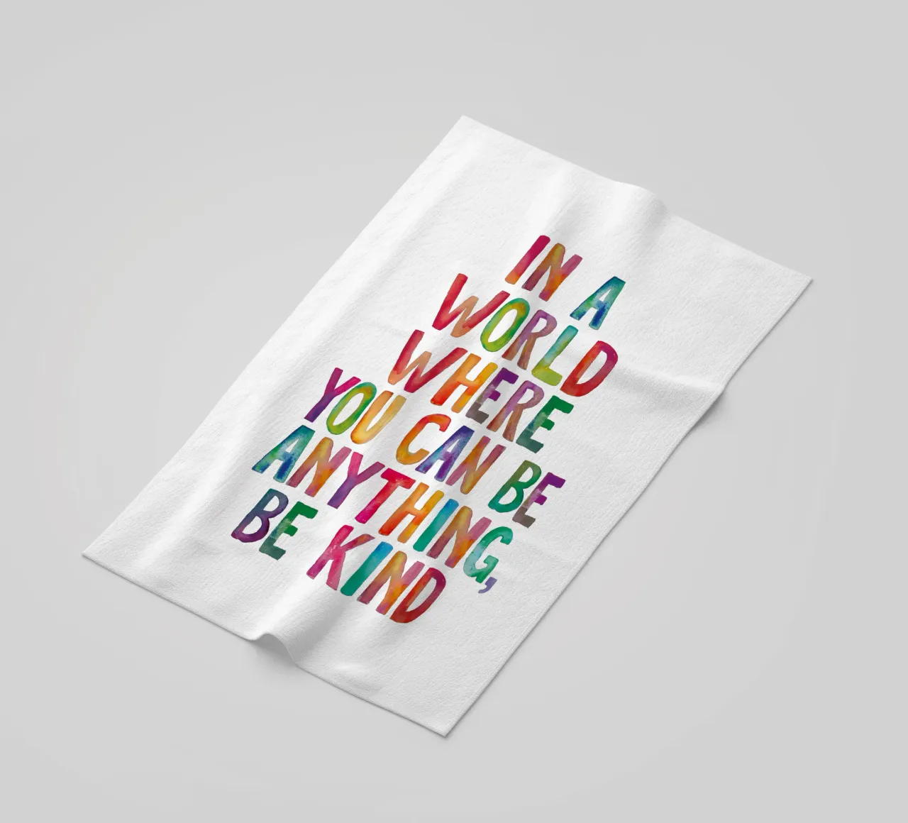 In un mondo in cui si può essere qualsiasi cosa, sii gentile Tipografia telo mare da THE MOTIVATED TYPE