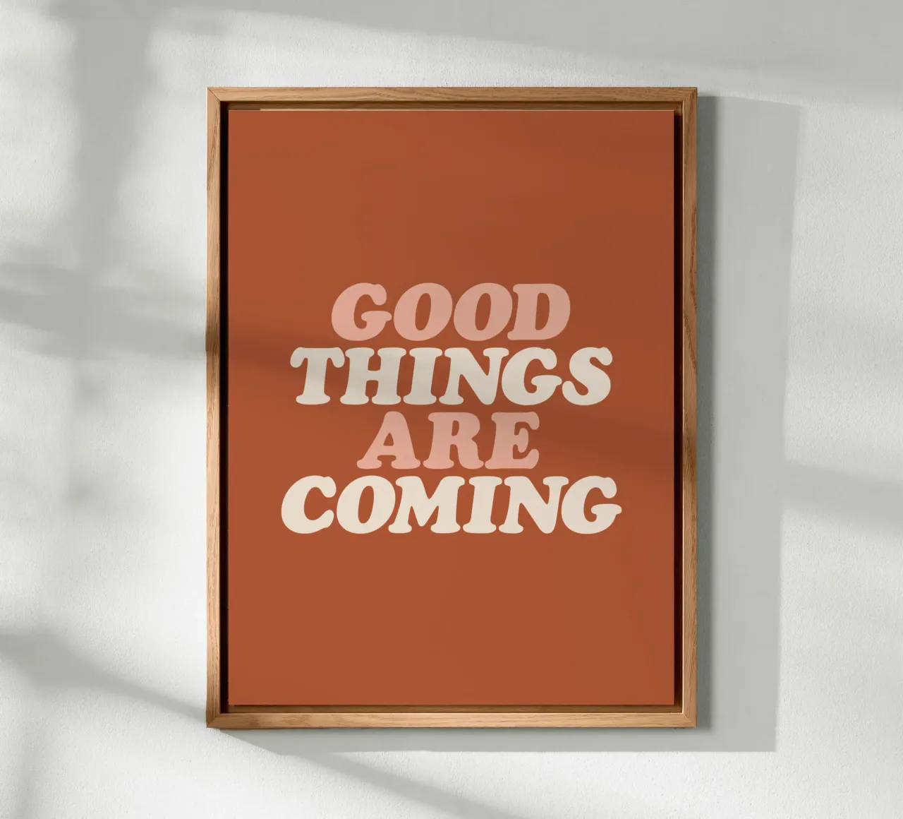 Good Things Are Coming Typography Design alu-dibond by THE MOTIVATED TYPE