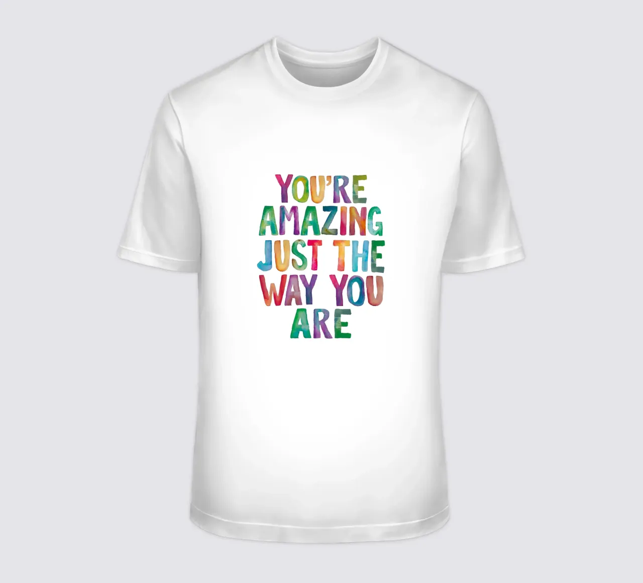 You're Amazing Just The Way You Are Arcobaleno tipografia design t-shirt da THE MOTIVATED TYPE