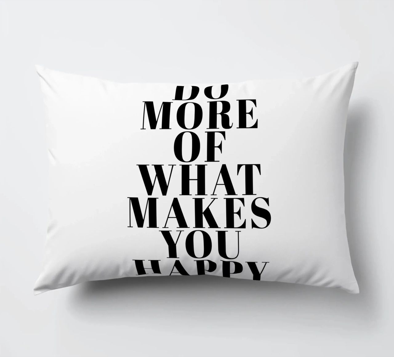 Do More of What Makes You Happy cuscino da Typo Designs