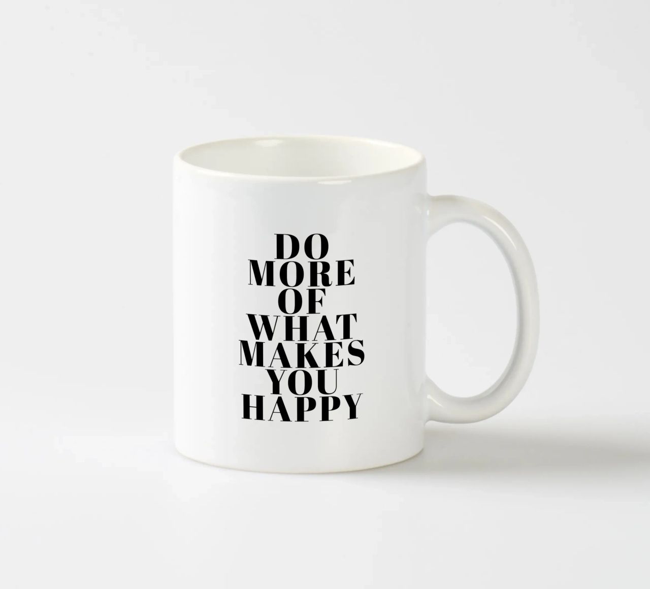 Do More of What Makes You Happy Keramik Tasse von Typo Designs