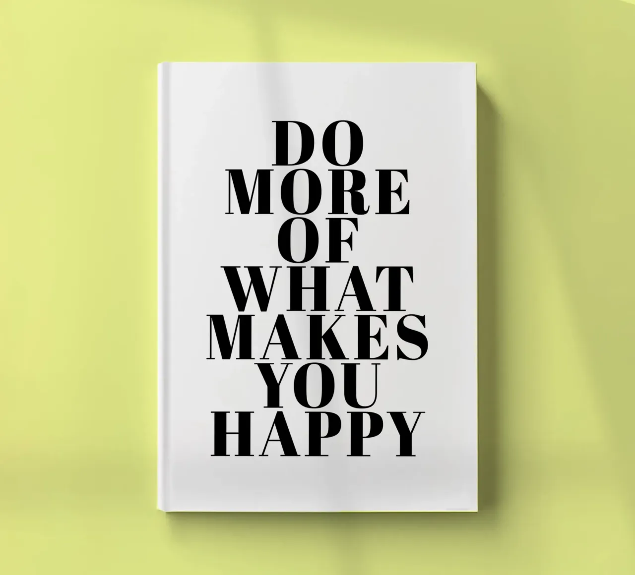 Do More of What Makes You Happy diario da Typo Designs