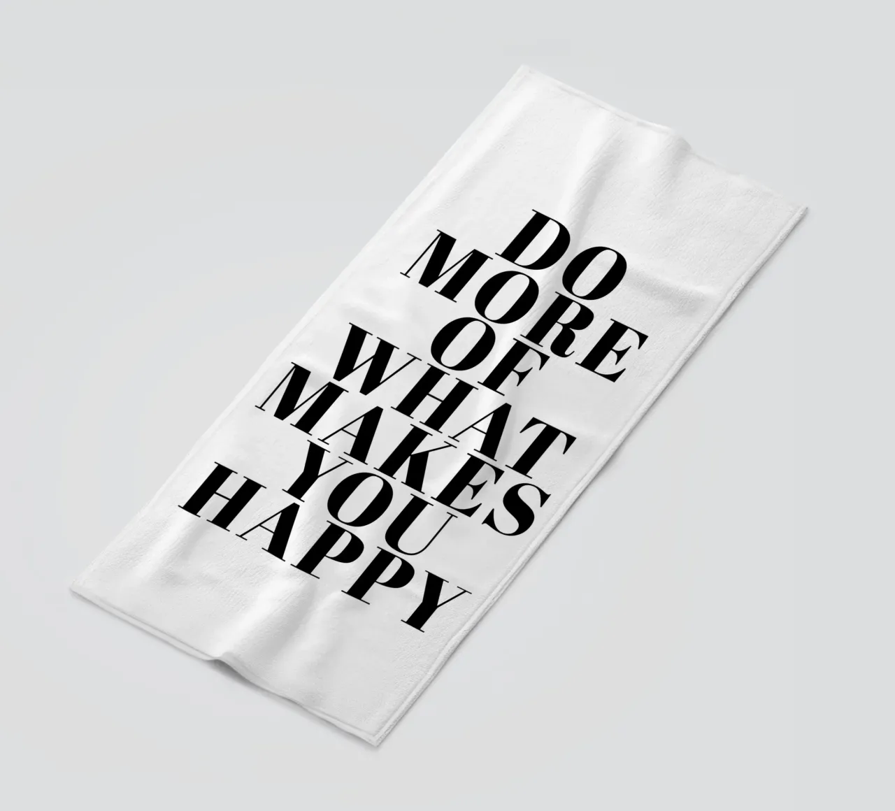 Do More of What Makes You Happy telo mare da Typo Designs