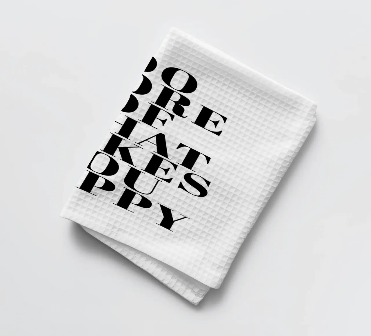 Do More of What Makes You Happy torchon de Typo Designs