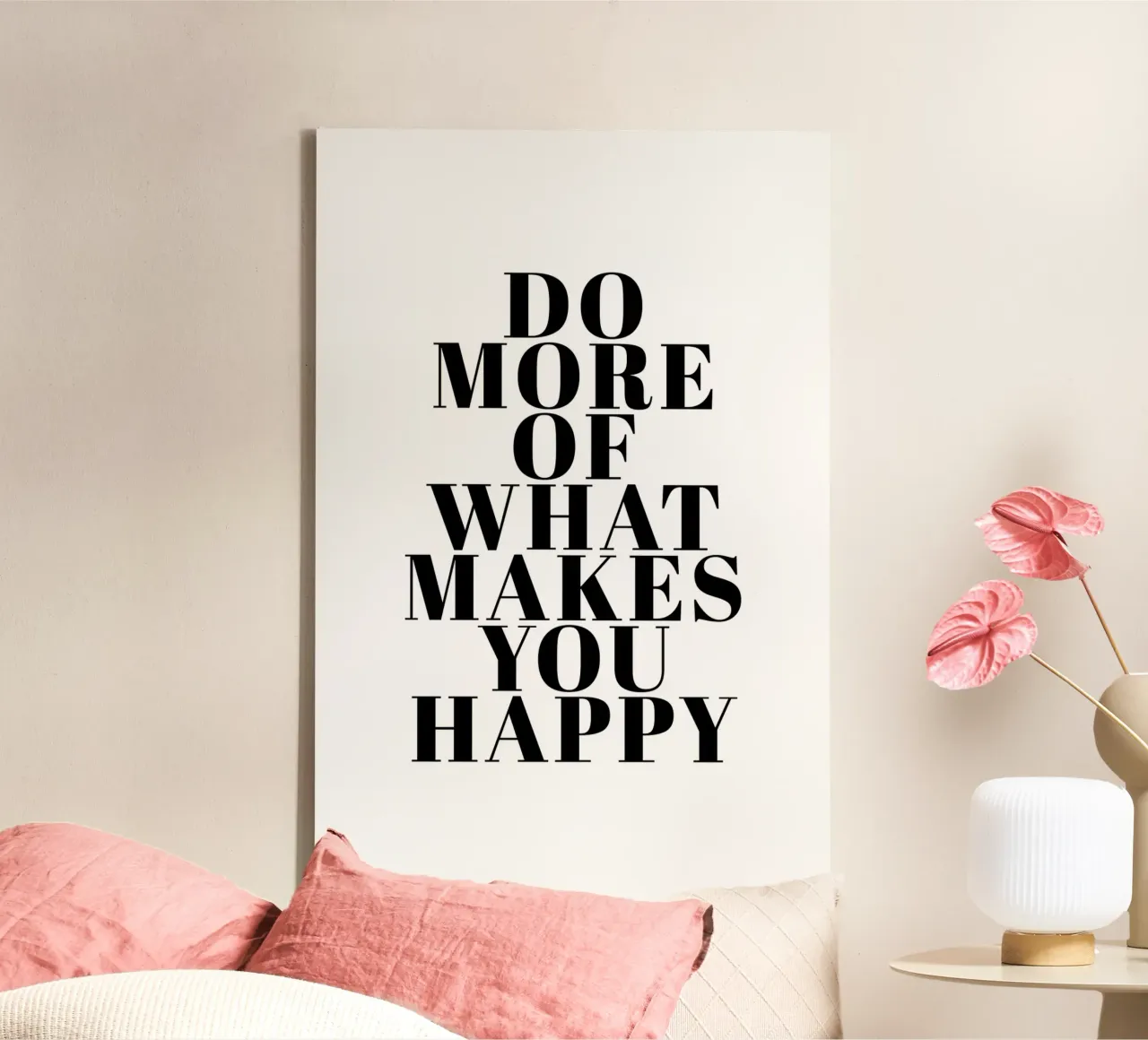 Do More of What Makes You Happy tela da Typo Designs