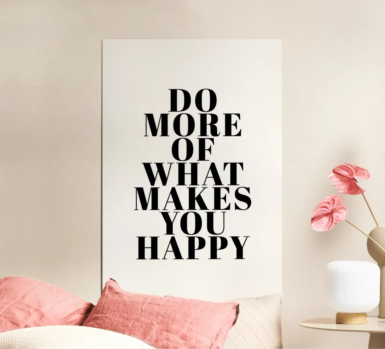 Do More of What Makes You Happy poster van Typo Designs