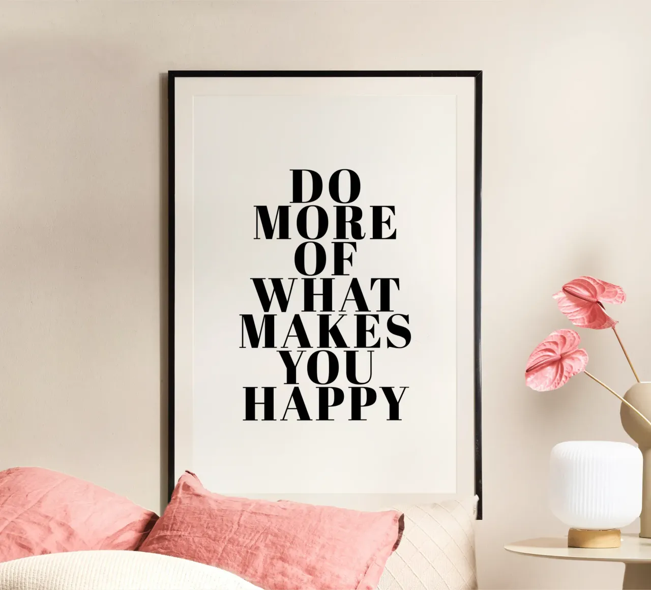 Do More of What Makes You Happy poster van Typo Designs