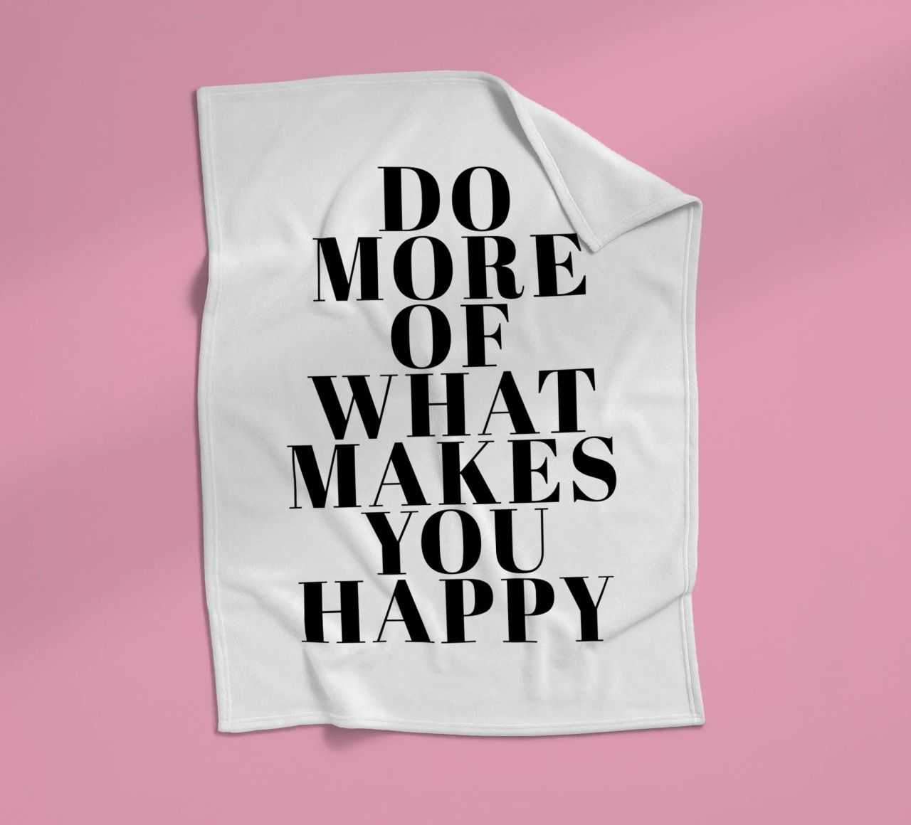 Do More of What Makes You Happy Fleecedecke von Typo Designs