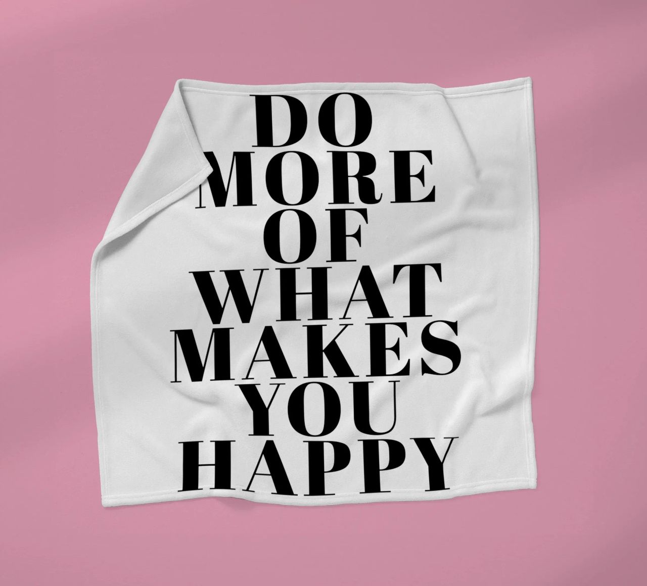 Do More of What Makes You Happy Fleecedecke von Typo Designs