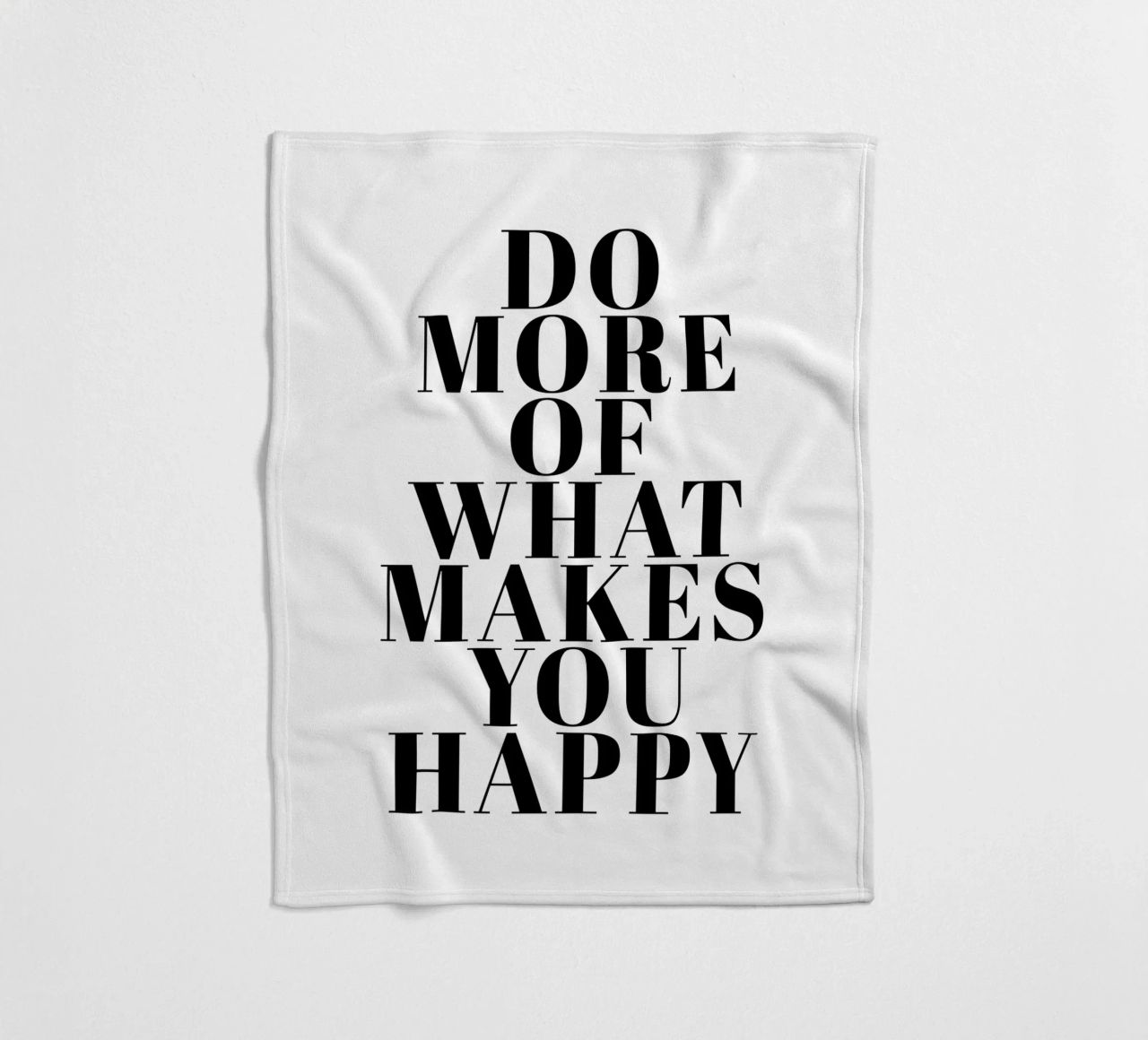 Do More of What Makes You Happy Fleecedecke von Typo Designs