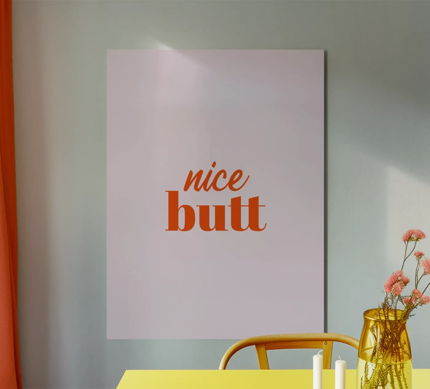 Nice Butt panneau forex de Typo Designs