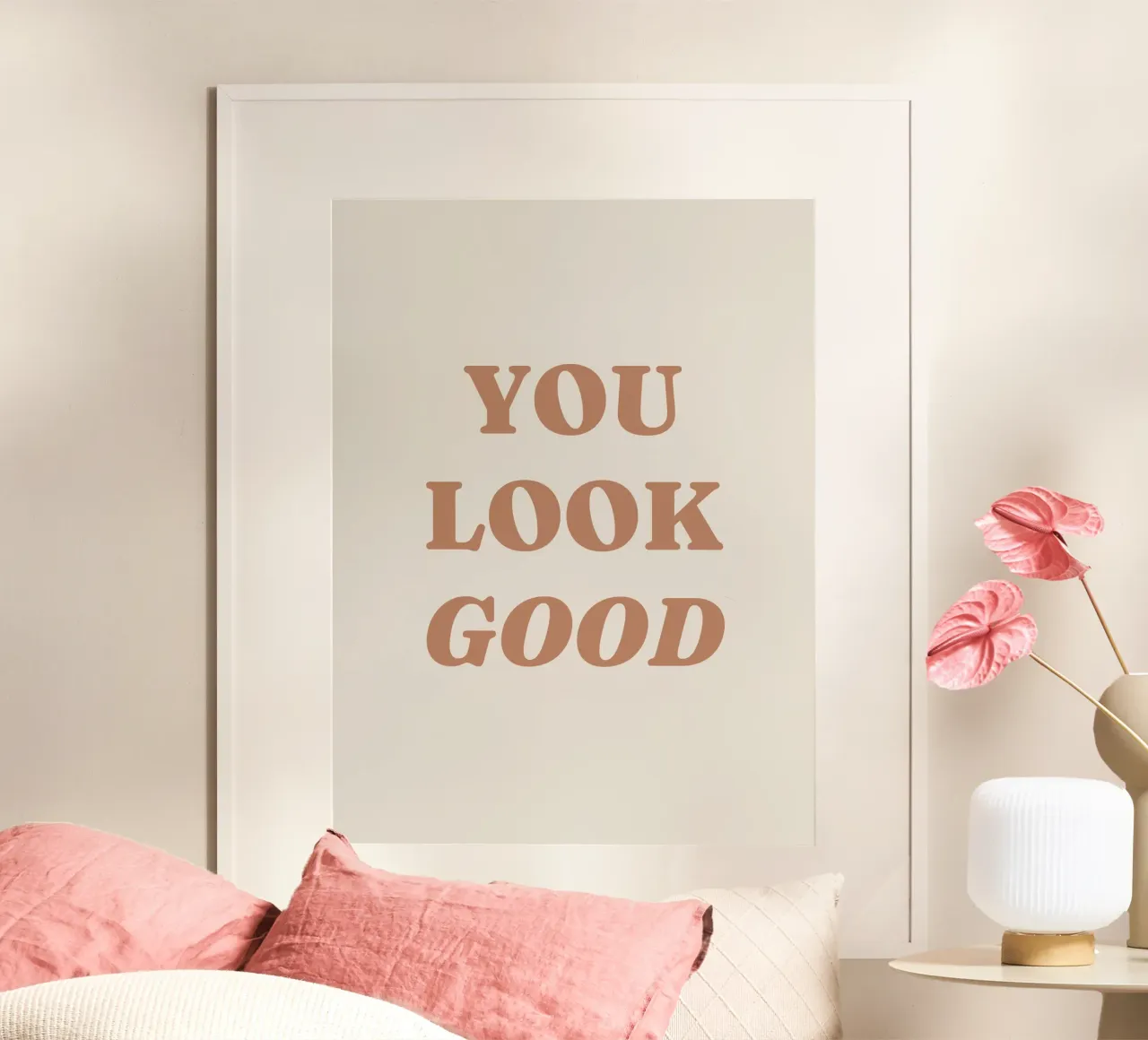 You Look Good poster con telaio in legno da lucky club