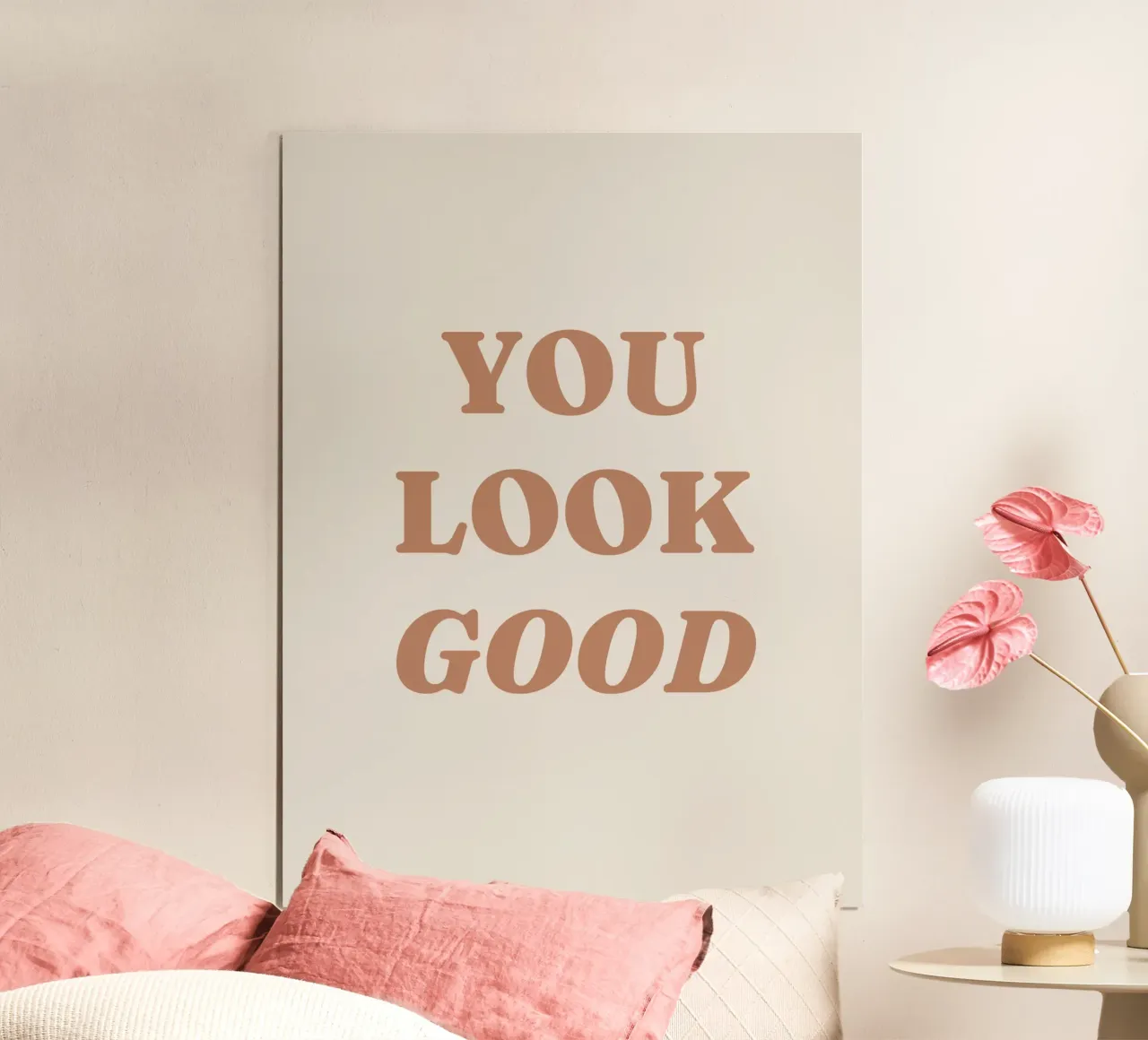 You Look Good poster con telaio in legno da lucky club