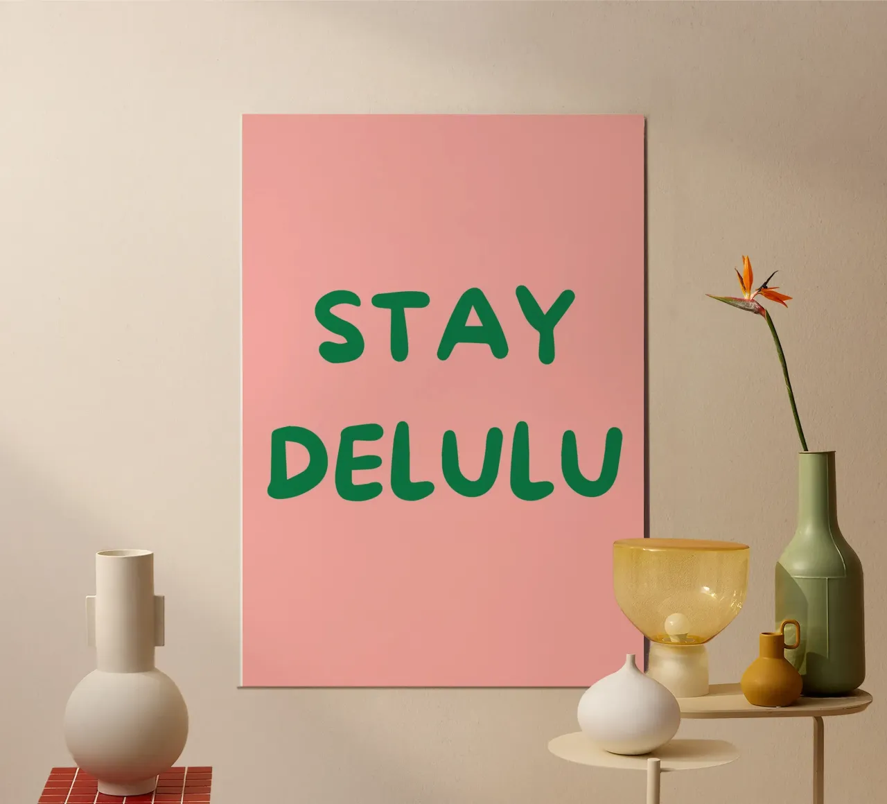 Stay Delulu | Fun & Trendy Aesthetic Print poster da PrintCessStudio