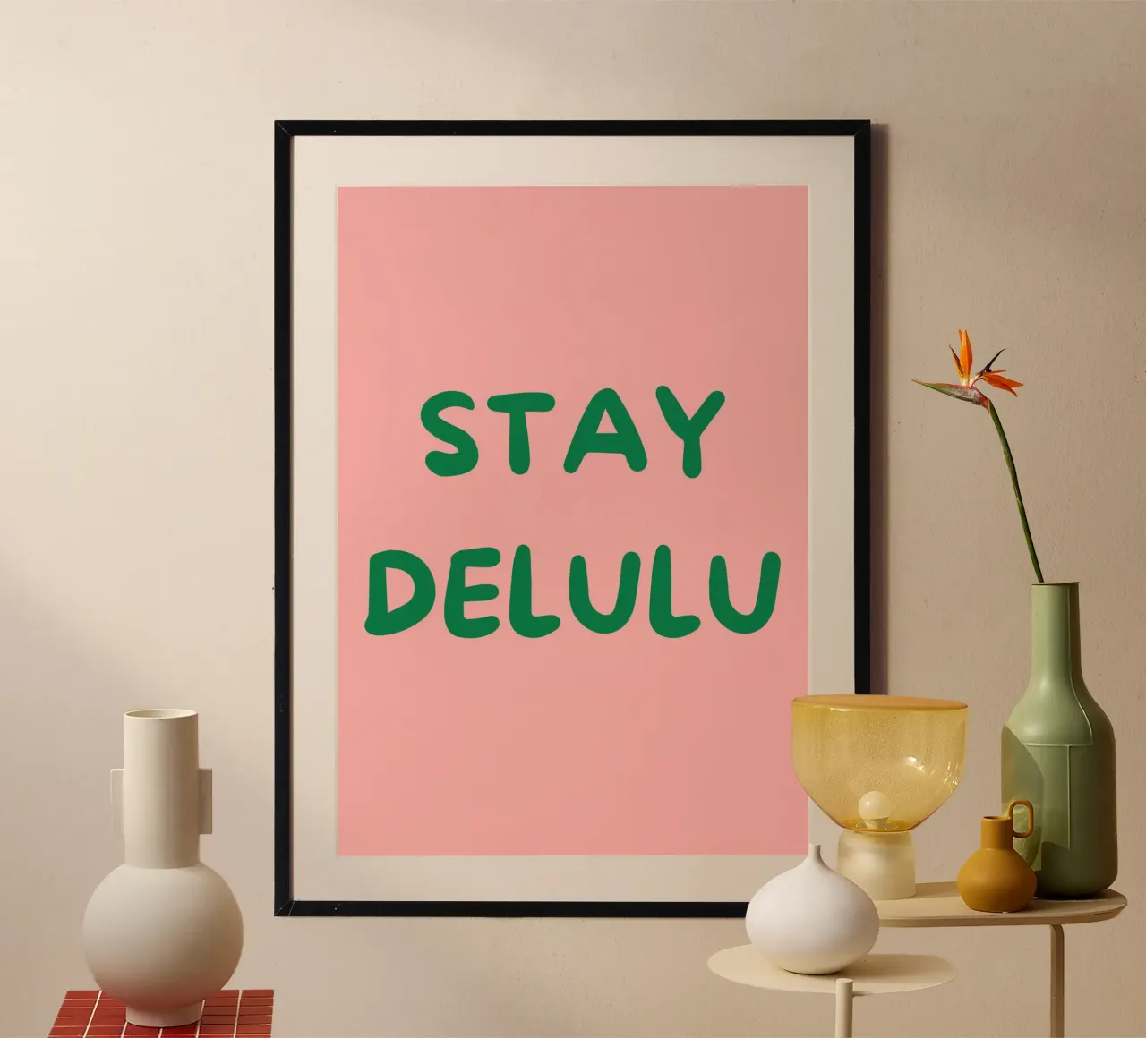 Stay Delulu | Fun & Trendy Aesthetic Print poster da PrintCessStudio