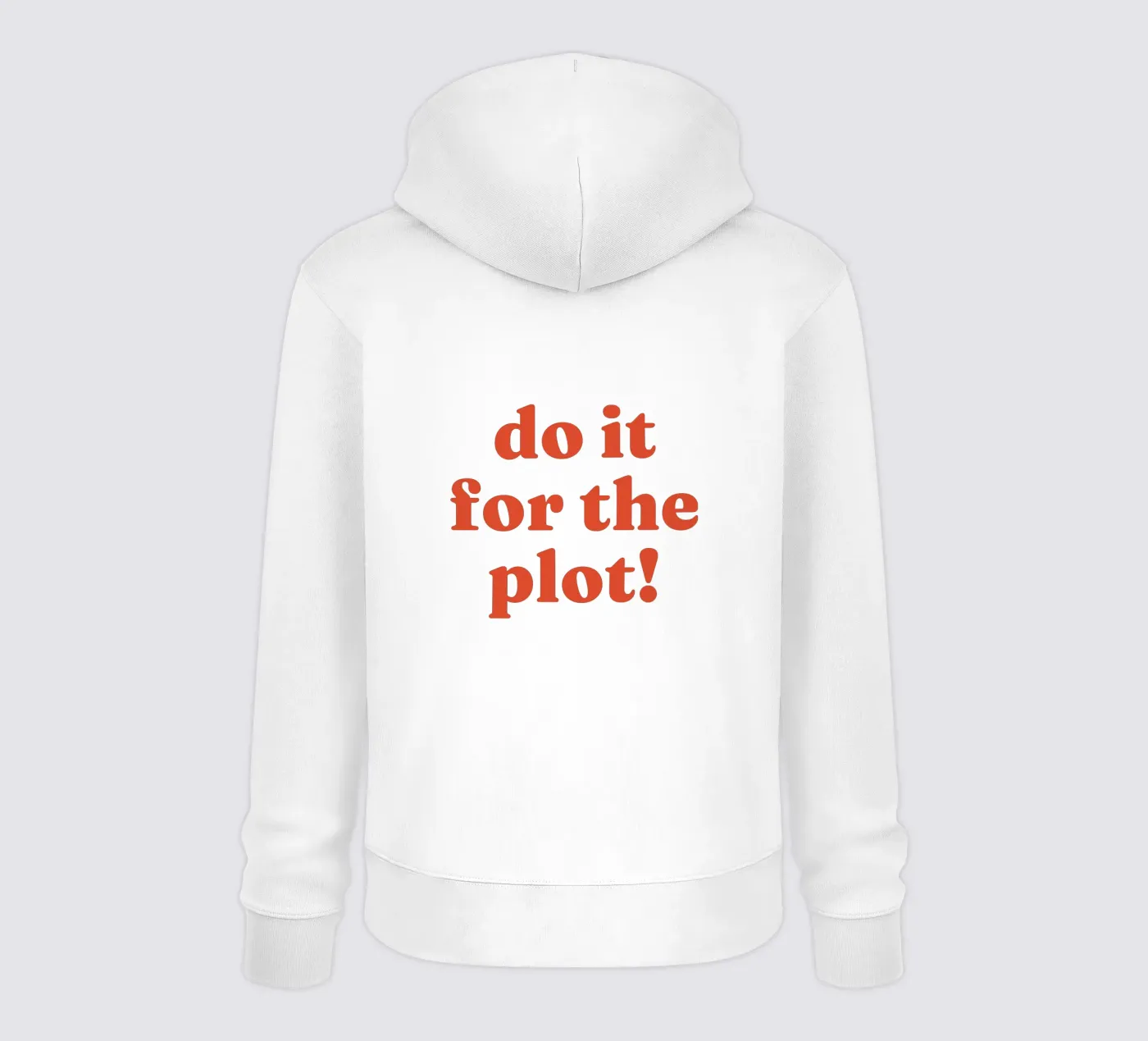 Do it for the plot hoodie by lucky club