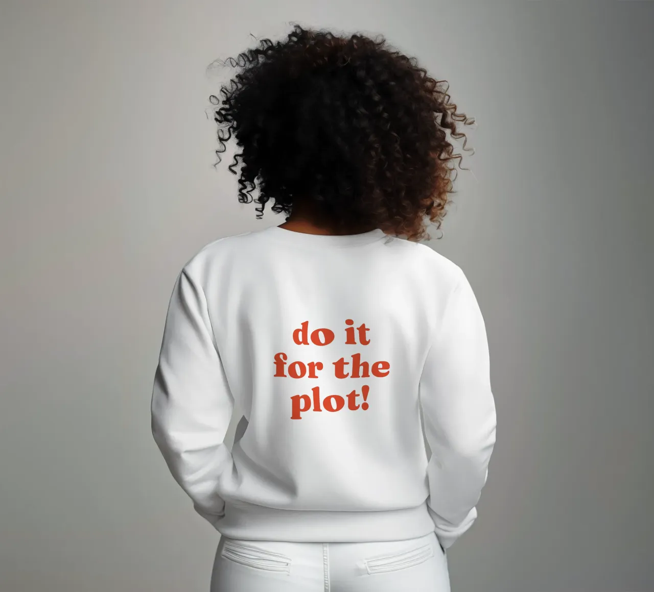 Do it for the plot Sweatshirt von lucky club