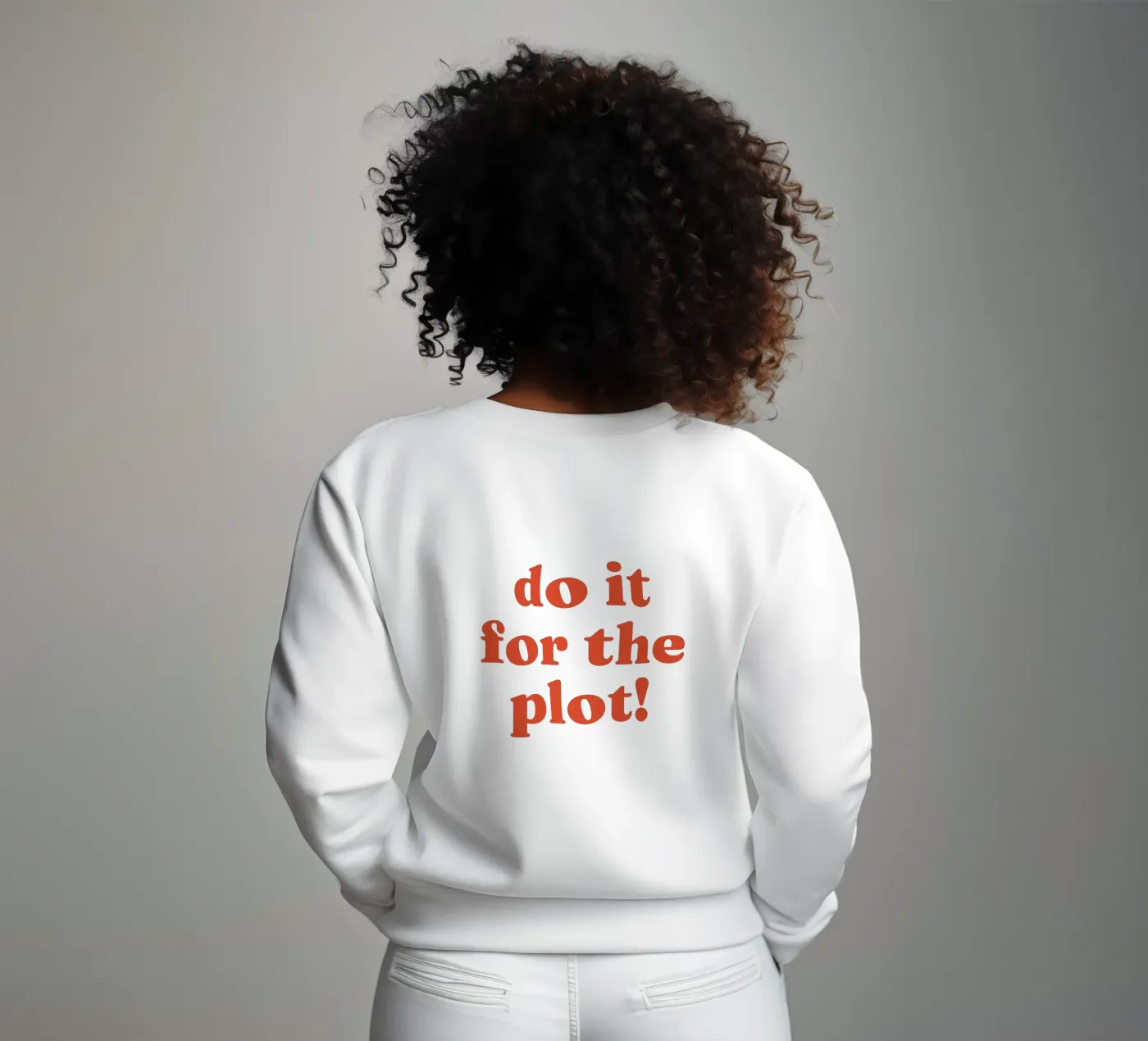 Do it for the plot sweat de lucky club