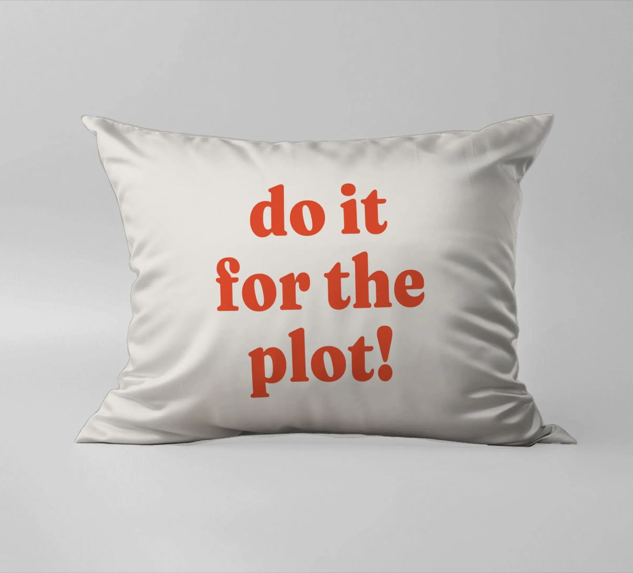 Do it for the plot cuscino da lucky club