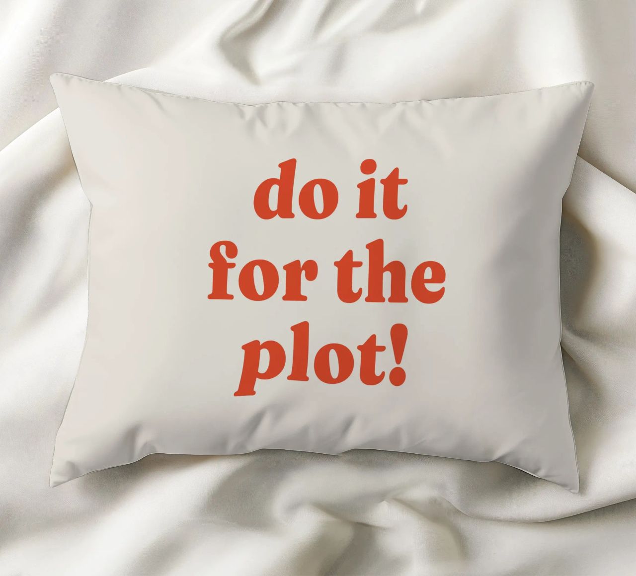 Do it for the plot cuscino da lucky club
