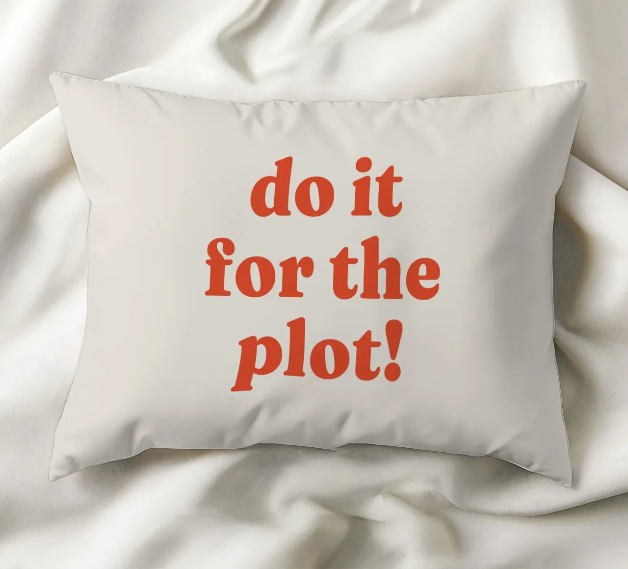 Do it for the plot coussin de lucky club