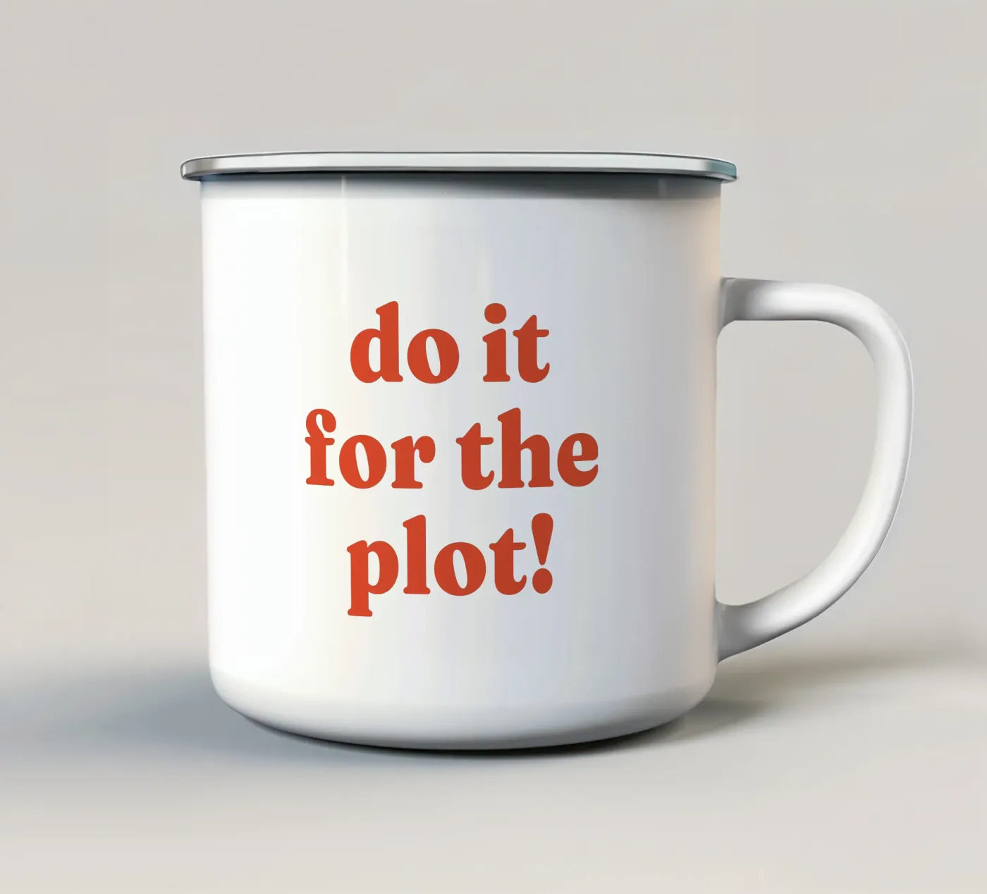 Do it for the plot enamel mug by lucky club