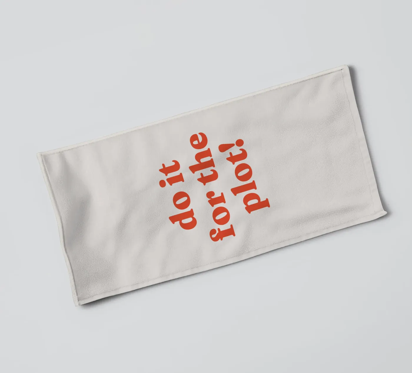 Do it for the plot Handtuch von lucky club