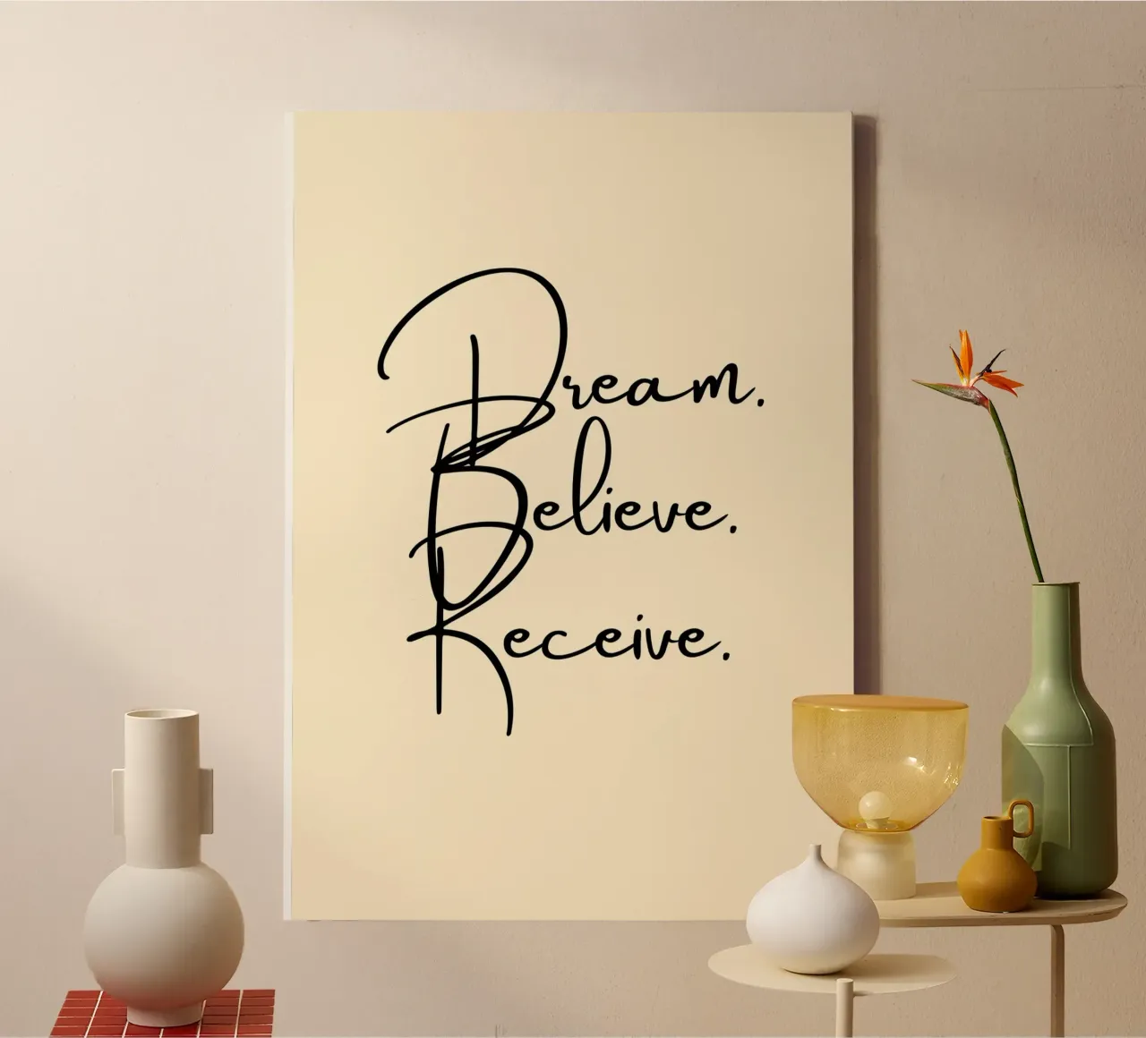 Dream, Believe, Receive | Handwritten Typography Print canvas by PrintCessStudio