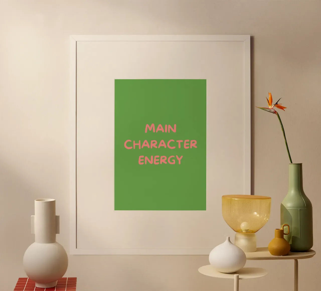 Main Character Energy | Pink & Green Typography Art Print poster con telaio in plastica da PrintCessStudio