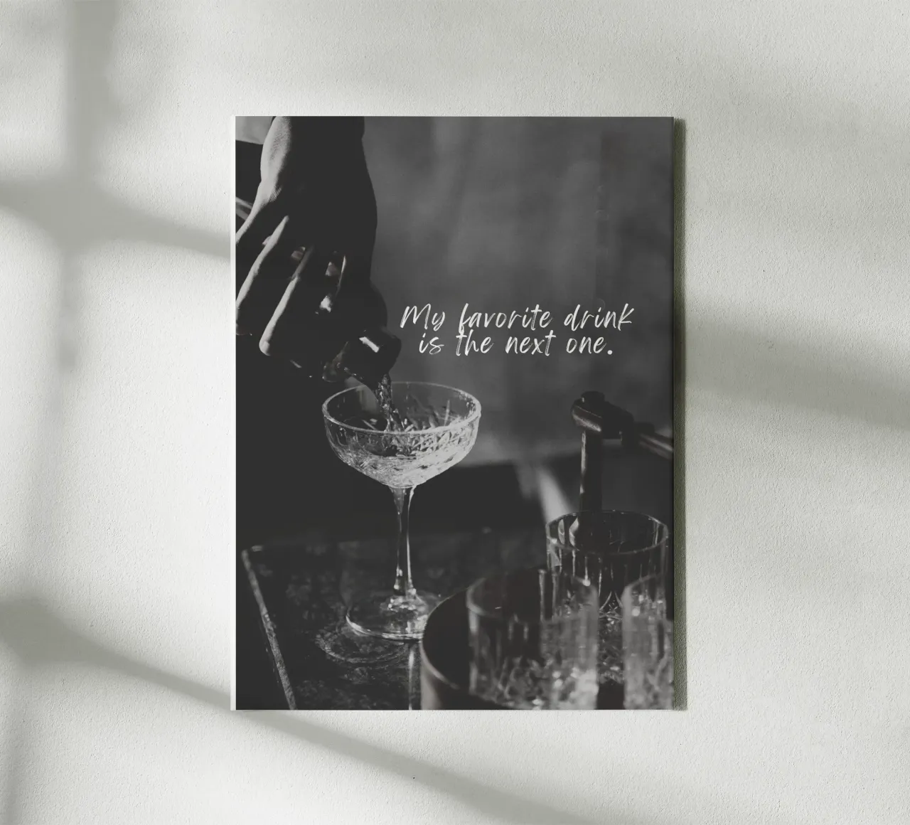My favorite drink is the next one. canvas with Floater frame by ArtDesign by KBK