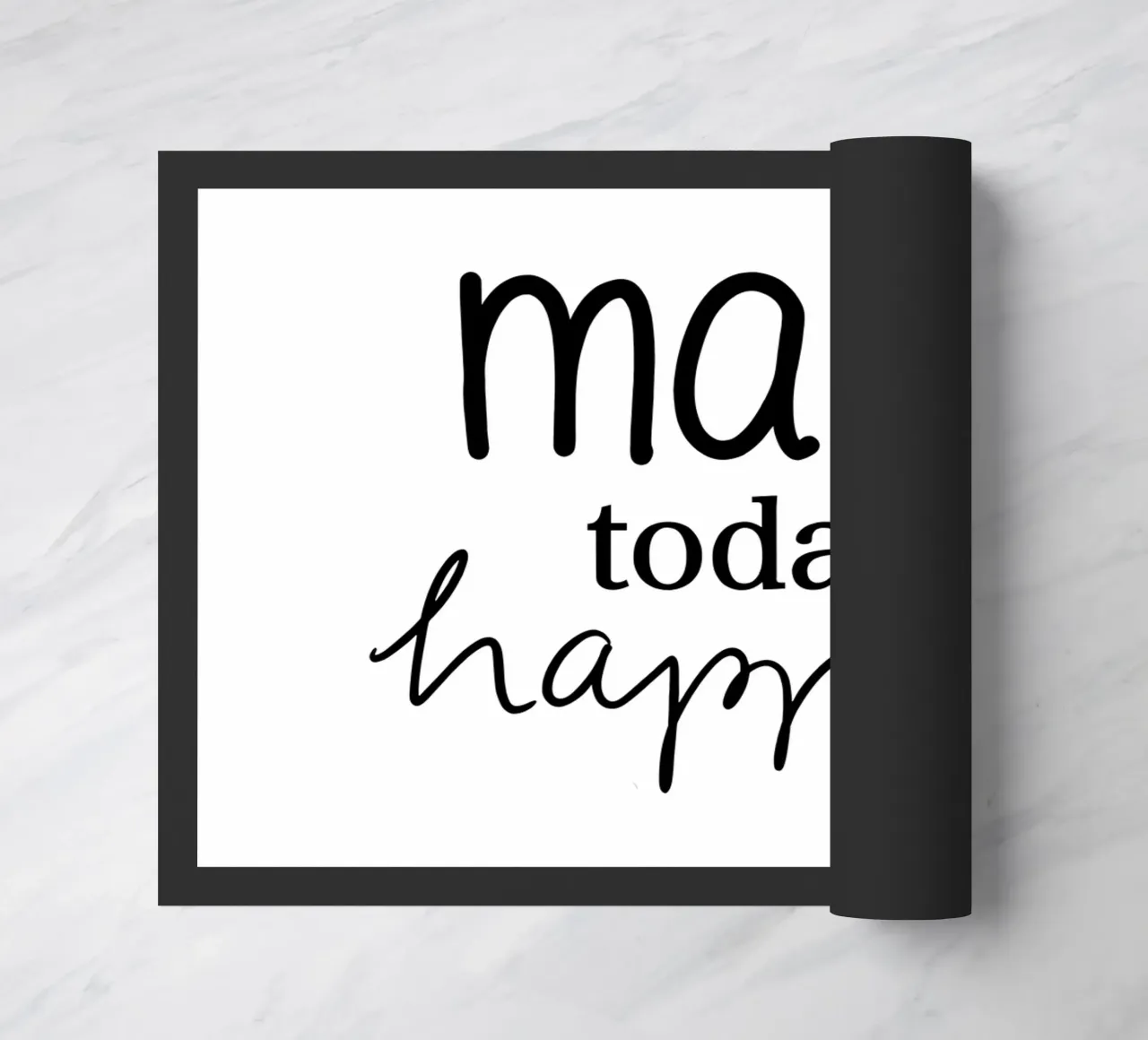 Make today happy zerbino da keinkonzept