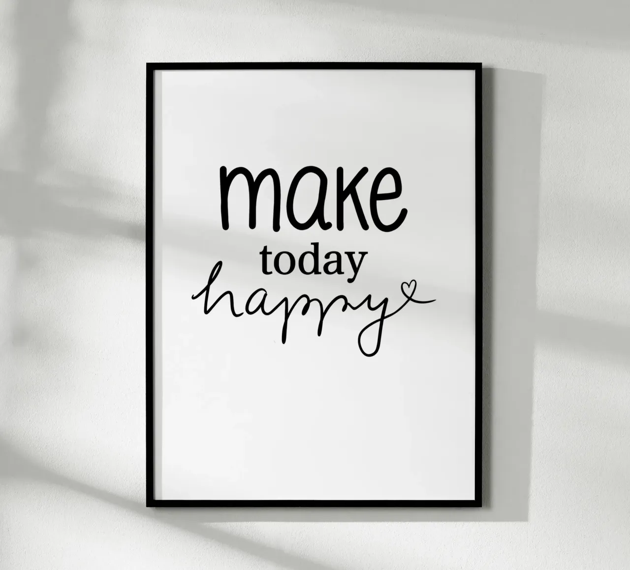 Make today happy poster da keinkonzept