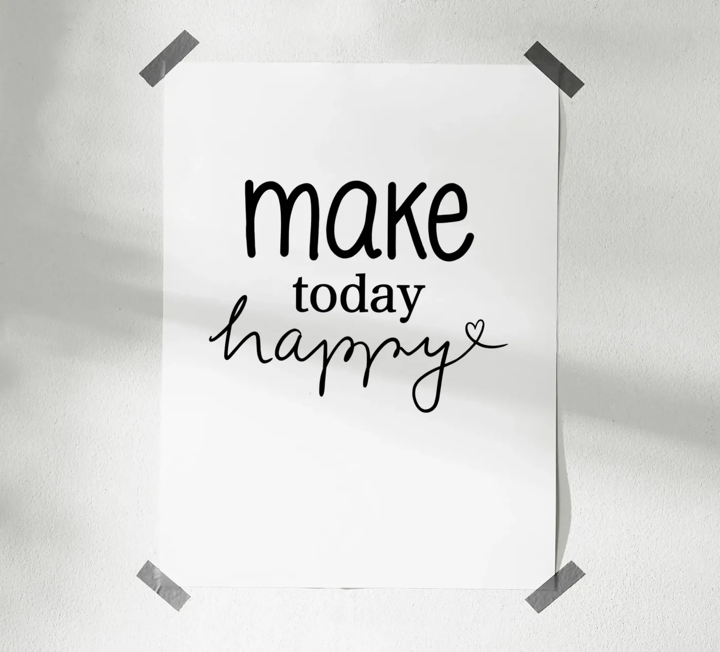 Make today happy poster van keinkonzept