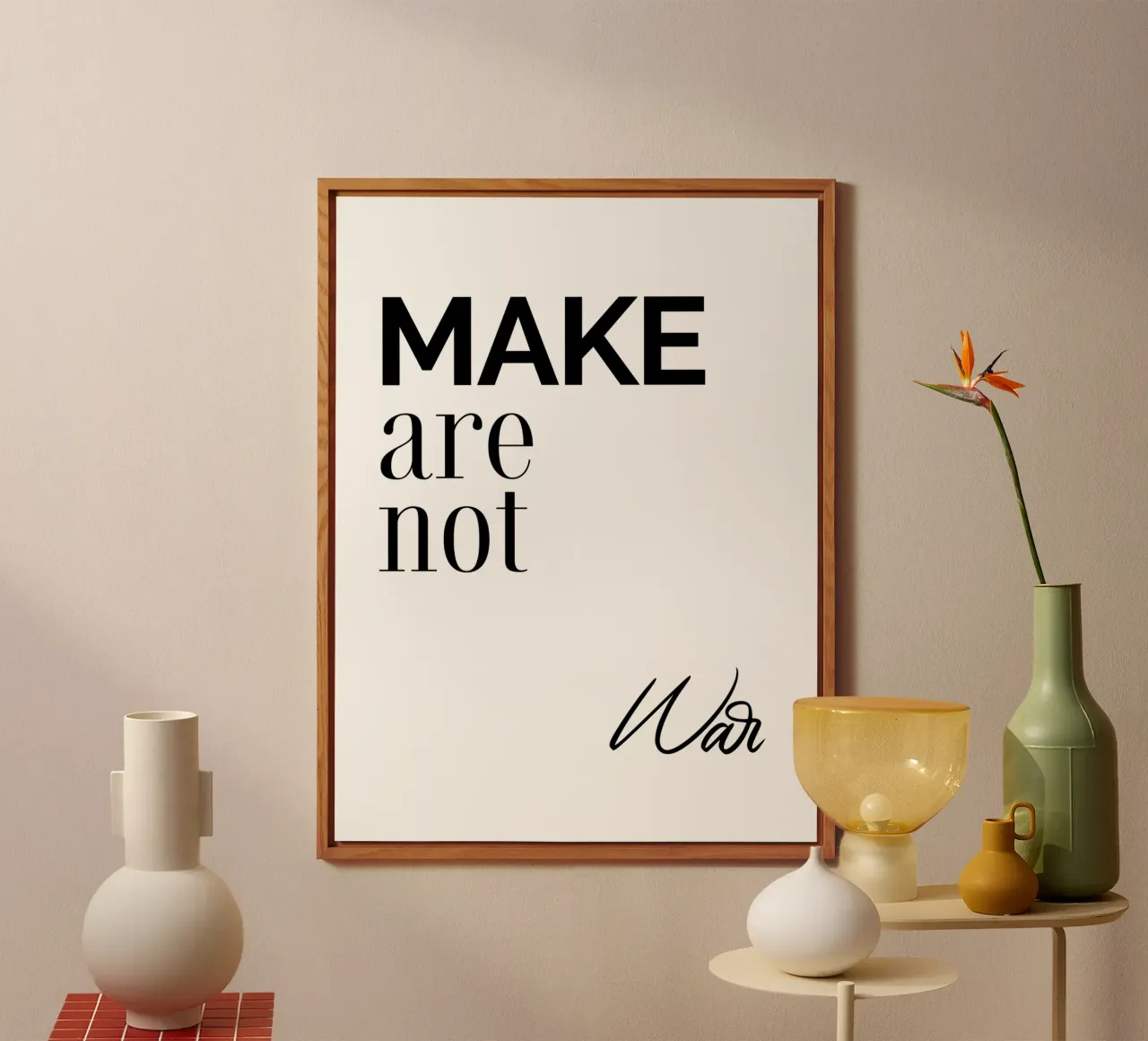 Make Are Not War alu-dibond by YV TYPOGRAPHY