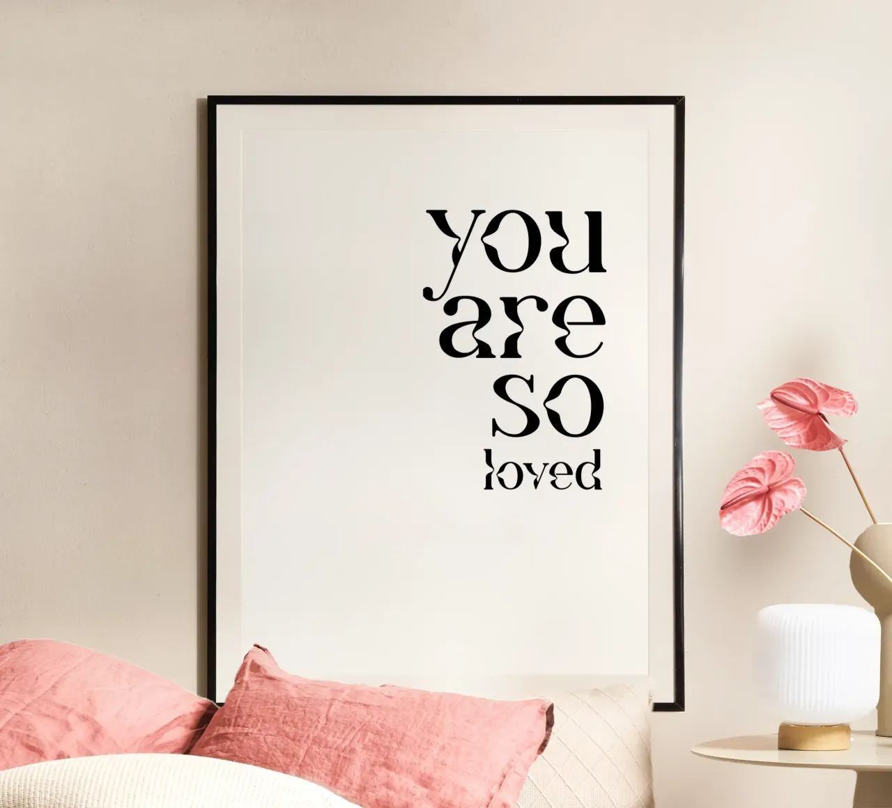 You Are So Loved Typography hahnemühle by YV TYPOGRAPHY