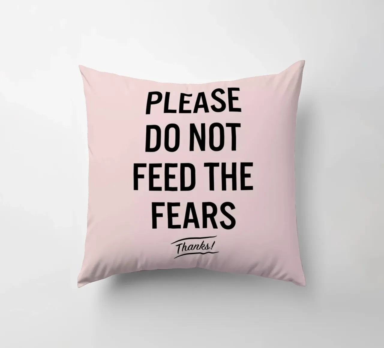 Please Do Not Feed The Fears cuscino da LeDieg