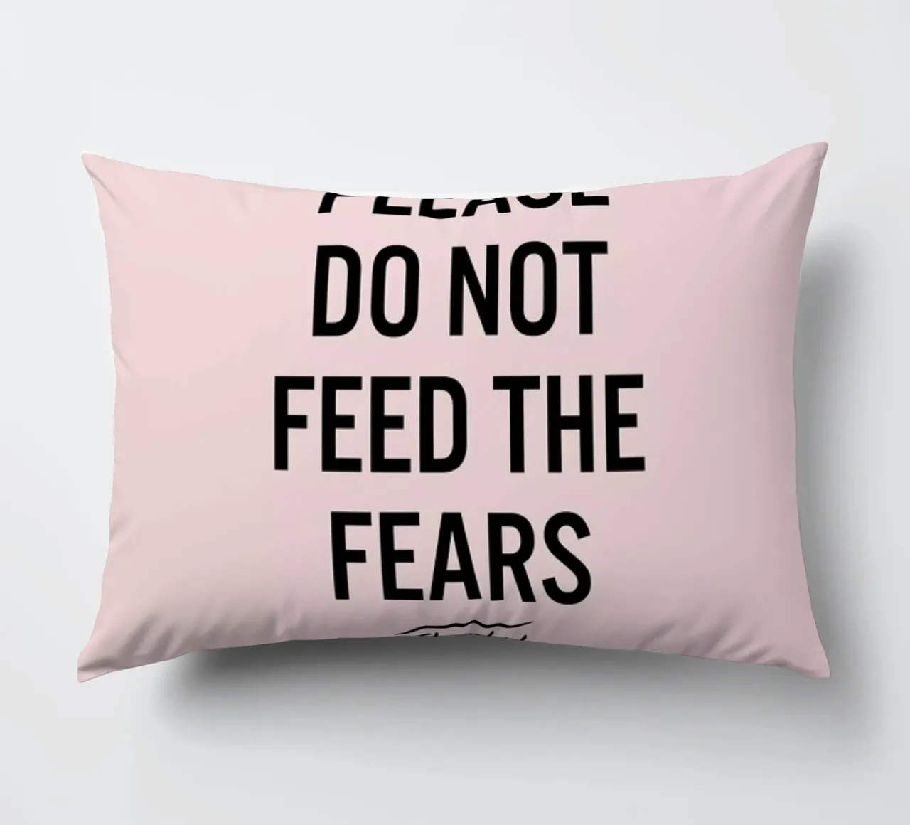 Please Do Not Feed The Fears cuscino da LeDieg
