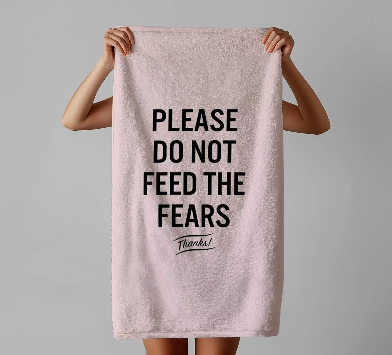 Please Do Not Feed The Fears Handtuch von LeDieg