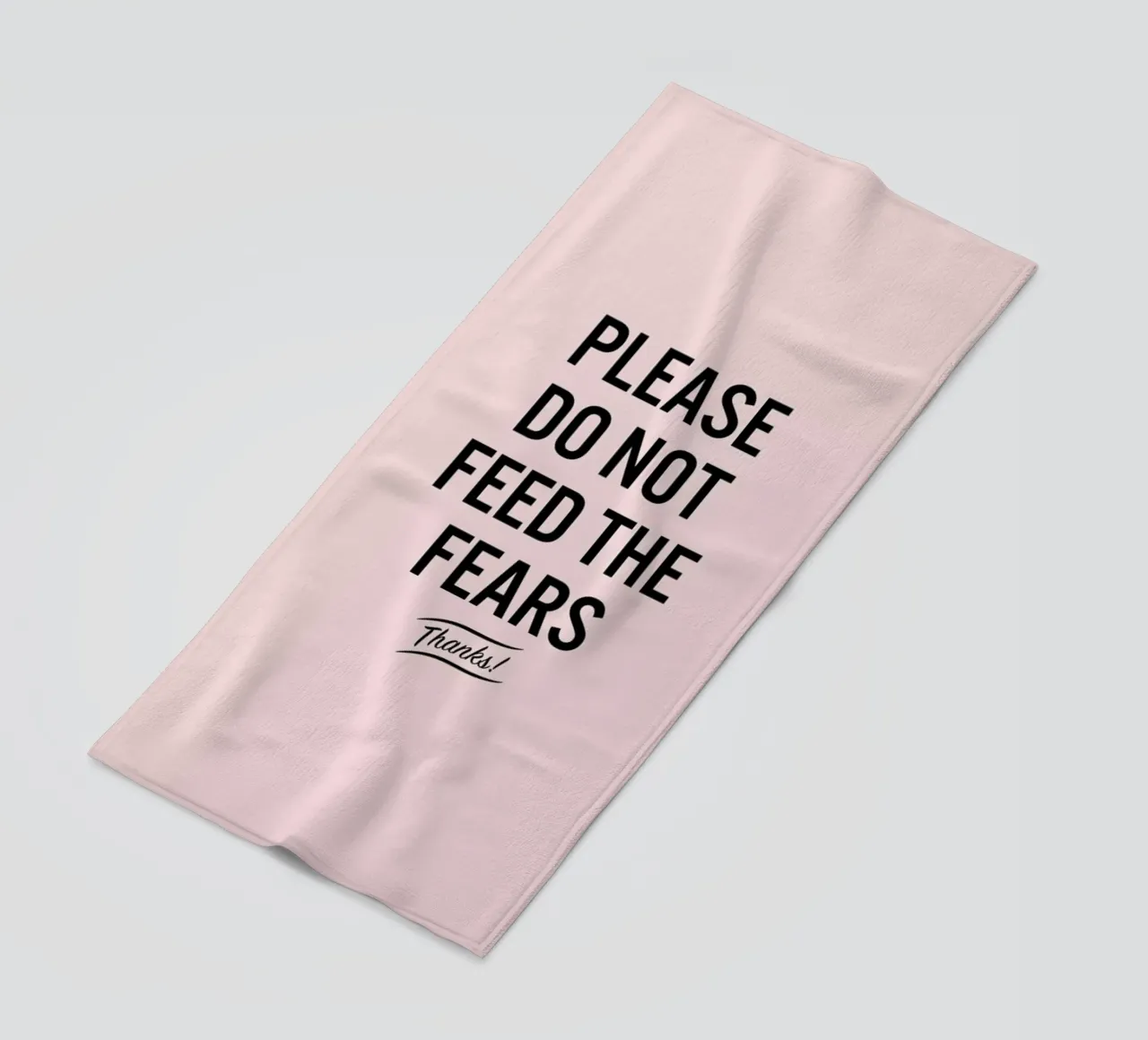 Please Do Not Feed The Fears Strandtuch von LeDieg